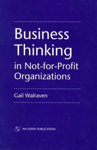 Business Thinking in Not-for-Profit Organizations (Paperback)