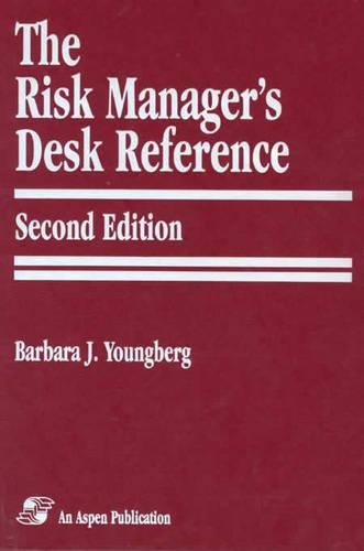 The Risk Manager's Desk Reference (Hardback)