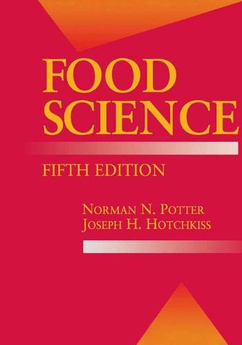 Food Science: Fifth Edition - Food Science Text Series (Hardback)