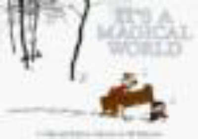 It's a Magical World: a Calvin & Hobbes Collection (Paperback)