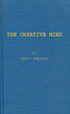 Creative Mind: Introduction to Metaphysics - The creative mind 164 (Hardback)