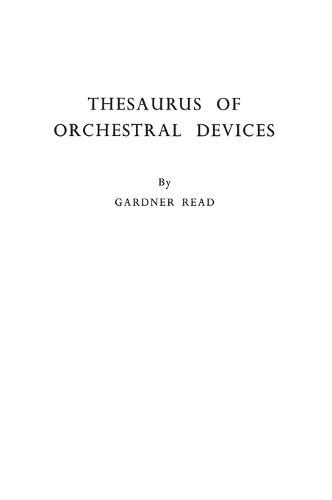 Thesaurus of Orchestral Devices (Hardback)
