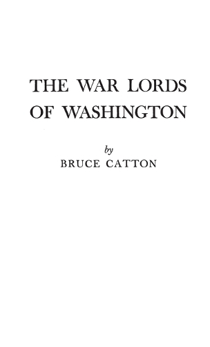 The War Lords of Washington (Hardback)