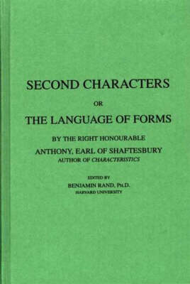 Second Characters: or, The Language of Forms (Hardback)