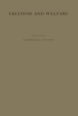 Freedom and Welfare: Social Patterns in the Northern Countries of Europe (Hardback)