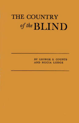 Country of the Blind: Soviet System of Mind Control (Hardback)