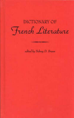 Dictionary of French Literature (Hardback)