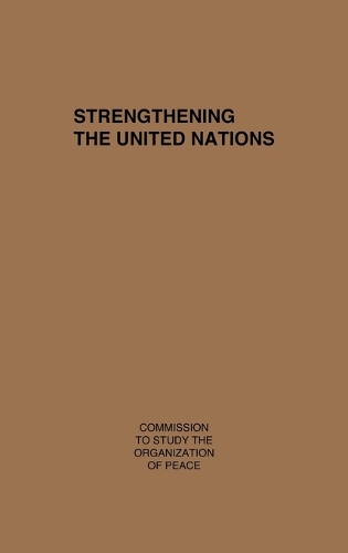 Strength the UN (Hardback)