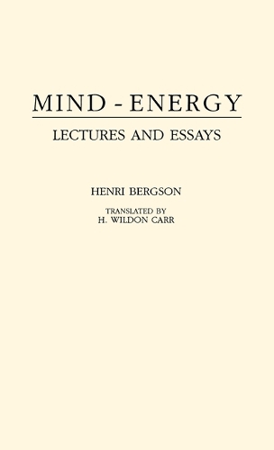 Mind-Energy: Lectures and Essays (Hardback)