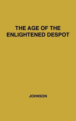 Enlight Despot (Hardback)