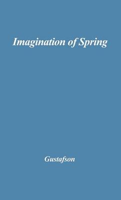The Imagination of Spring: The Poetry of Afanasy Fet (Hardback)