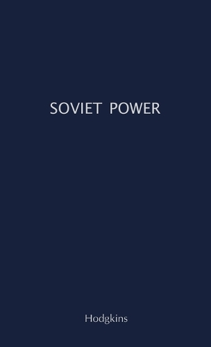 Soviet Power: Energy Resources, Production and Potentials (Hardback)