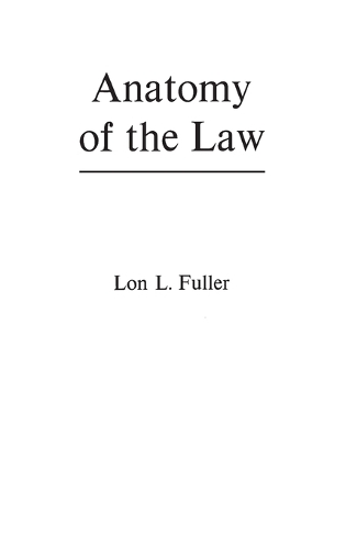 Anatomy of the Law (Hardback)