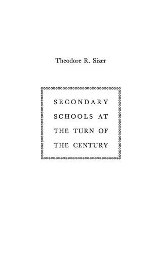 Secondary Schools at the Turn of the Century (Hardback)