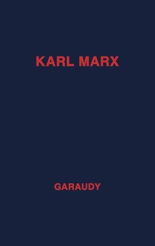 Karl Marx, Evolution of His Thought (Hardback)