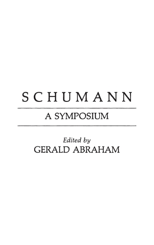 Schumann: A Symposium (Hardback)
