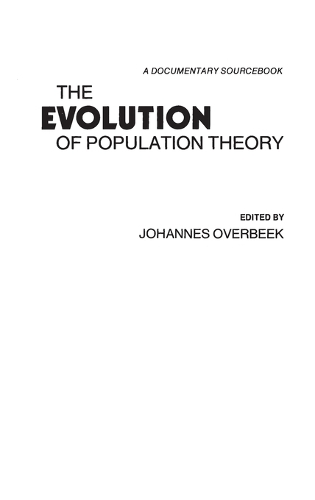 The Evolution of Population Theory: A Documentary Sourcebook (Hardback)