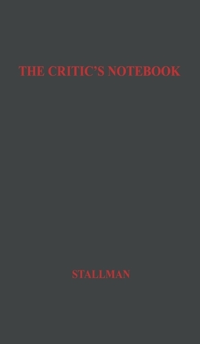 The Critic's Notebook. (Hardback)