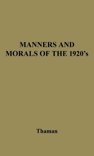 Manners and Morals (Hardback)