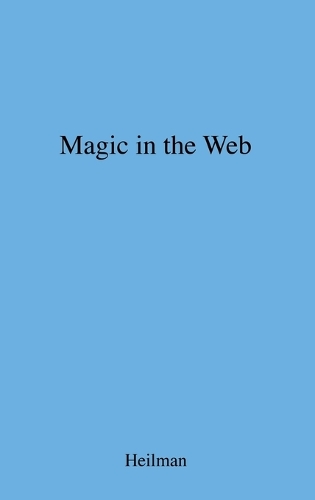 Magic in the Web: Action and Language in Othello (Hardback)