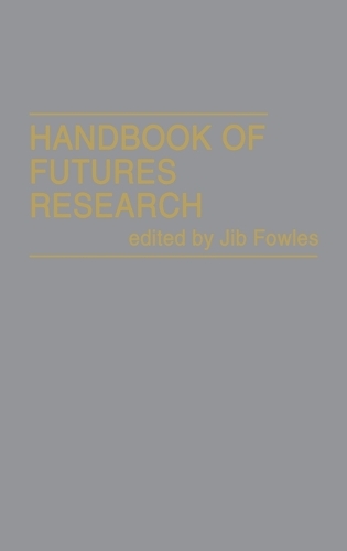 Handbook of Futures Research (Hardback)
