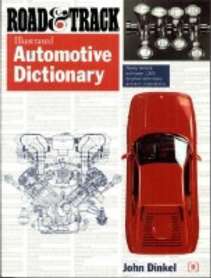 Road and Track Illustrated Automotive Dictionary (Paperback)