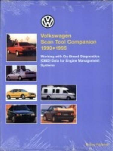 Volkswagen Scan Tool Companion, 1990-1995: Worthing with On-board Diagnostics (OBD) Data for Engine Management Systems (Paperback)