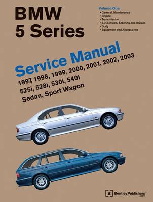 BMW 5 Series Service Manual 1997-2003 (E39) by BMW 5 Series | Waterstones