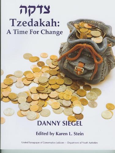Tzedakah: A Time for Change (Paperback)
