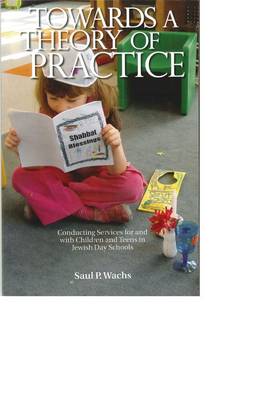 Towards a Theory of Practice (Paperback)