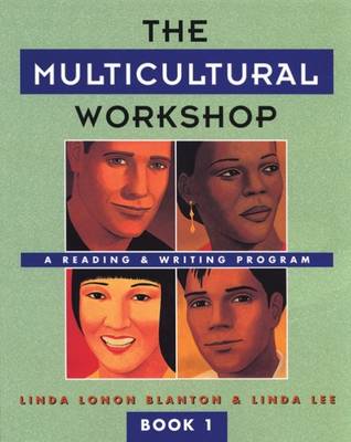 The Multicultural Workshop 1: A Reading and Writing Program (Paperback)