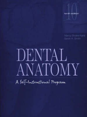 Dental Anatomy: A Self-Instructional Program (Paperback)