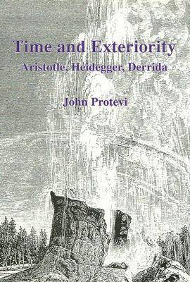 Time and Exteriority: Aristotle, Heidegger, Derrida (Hardback)