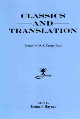 Classics and Translation: Essays (Hardback)
