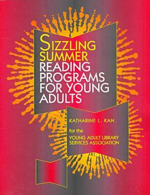 Sizzling Summer Reading Programs for Young Adults (Paperback)