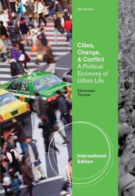 Cities, Change, and Conflict, International Edition (Paperback)
