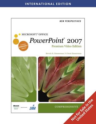 New Perspectives on Microsoft Office PowerPoint 2007 Comprehensive, with Premium Video