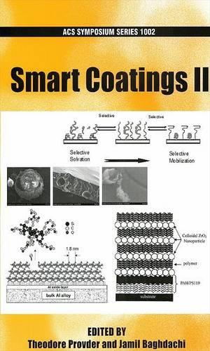 Smart Coatings II - ACS Symposium Series 1002 (Hardback)