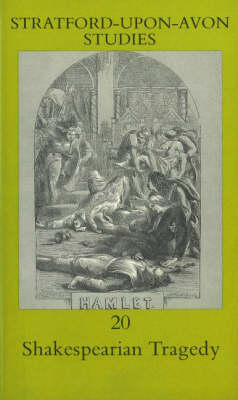 Shakespearian Tragedy, v. 20 (Paperback)