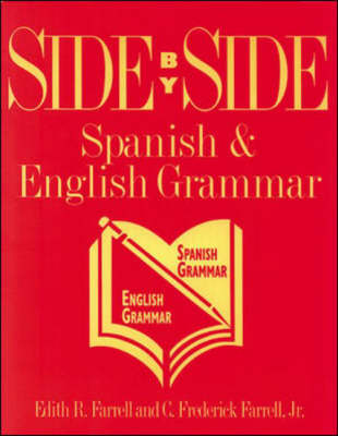 Side-by-Side Spanish and English Grammar - Language - Spanish (Paperback)