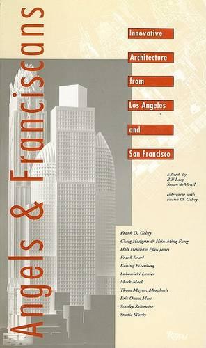 Angels and Franciscans: New California Architecture (Paperback)