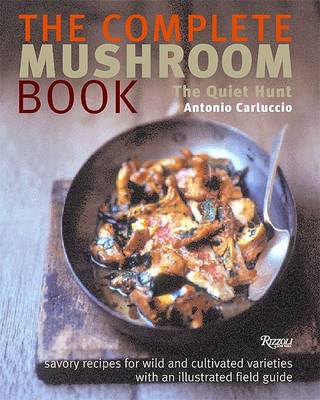 Complete Mushroom Book (Book)