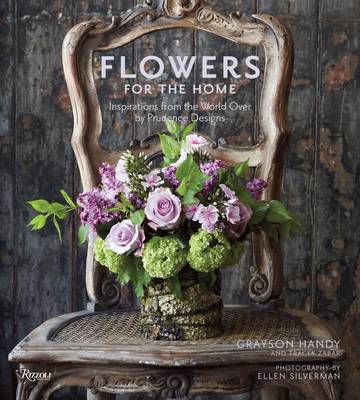 Flowers for the Home: Inspirations from Around the World by Prudence Designs (Hardback)