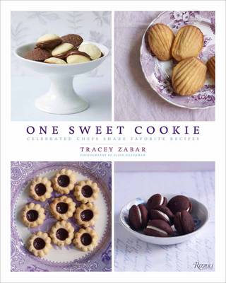 One Sweet Cookie: Celebrated Chefs Share Favorite Recipes (Hardback)