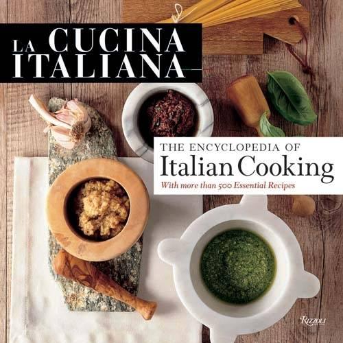 Cucina Italiana Encyclopedia of Italian Cooking (Hardback)