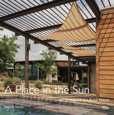 Place in the Sun: Green Living and the Solar Home (Hardback)