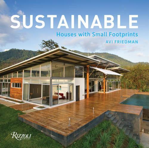 Sustainable: Houses with Small Footprints (Hardback)