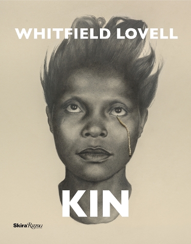 Whitfield Lovell: Kin (Hardback)