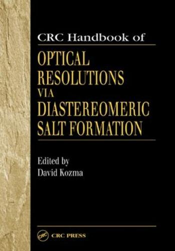 CRC Handbook of Optical Resolutions via Diastereomeric Salt Formation (Hardback)