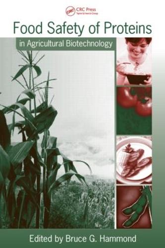 Food Safety of Proteins in Agricultural Biotechnology - Food Science and Technology (Hardback)